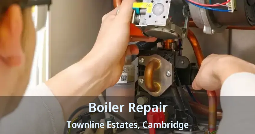 Boiler Repair Townline Estates, Cambridge - ON