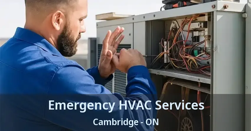 Emergency HVAC Services Cambridge - ON