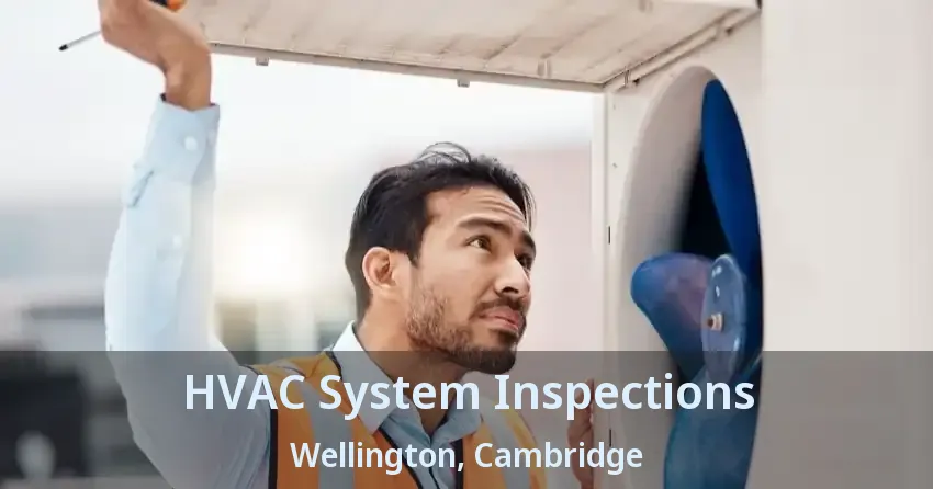 HVAC System Inspections Wellington, Cambridge - ON