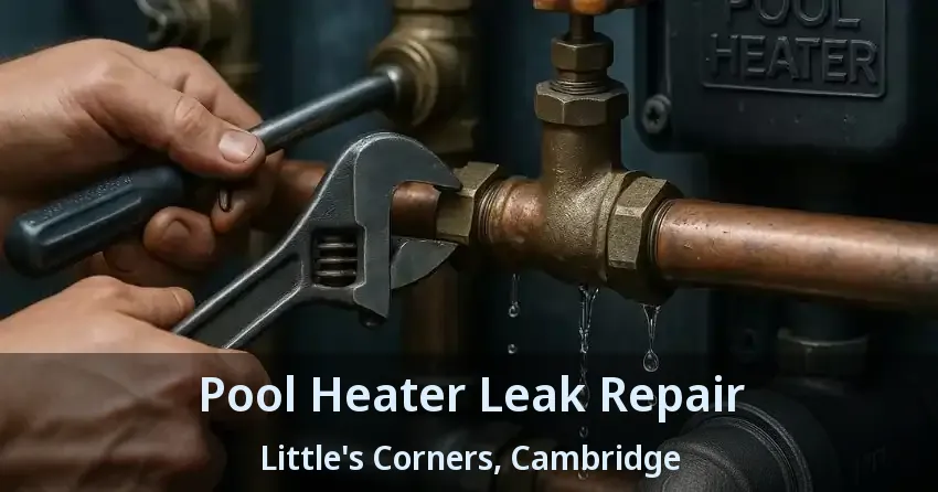 Pool Heater Leak Repair Little's Corners, Cambridge - ON