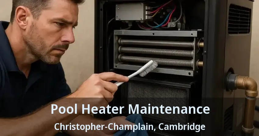 Pool Heater Maintenance Christopher-Champlain, Cambridge - ON