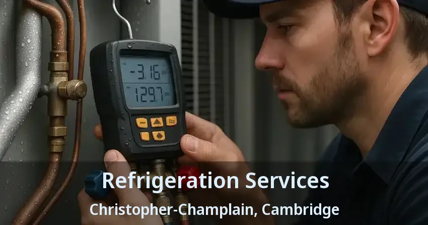 Refrigeration Services Christopher-Champlain, Cambridge - ON