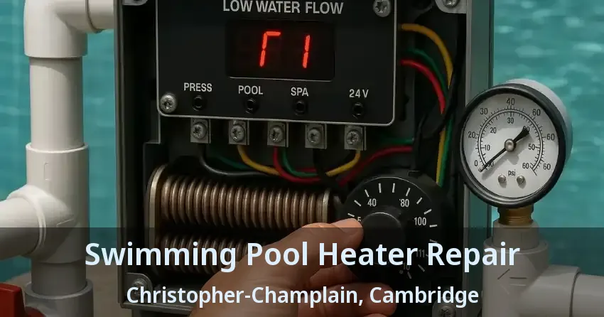 Swimming Pool Heater Repair Christopher-Champlain, Cambridge - ON