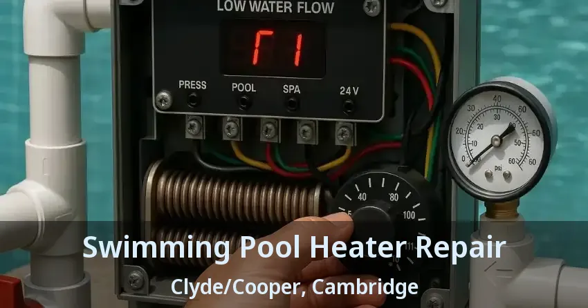 Swimming Pool Heater Repair Clyde/Cooper, Cambridge - ON