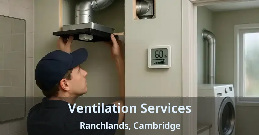 Ventilation Services Ranchlands, Cambridge - ON